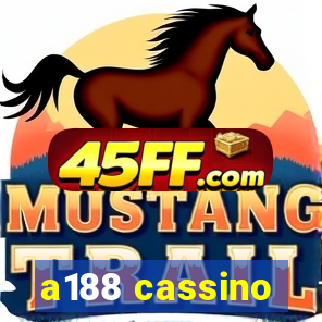 a188 cassino